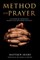 A Method for Prayer