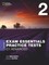 Exam Essentials: Cambridge Advanced Practice Tests 2 with Key