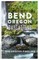 Bend, Oregon Daycations