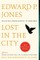 Lost in the City - 20th Anniversary Edition