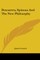 Descartes, Spinoza And The New Philosophy