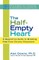 The Half-Empty Heart