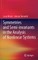 Symmetries and Semi-Invariants in the Analysis of Nonlinear Systems