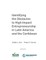 Identifying the Obstacles to High-Impact Entrepreneurship in Latin America and the Caribbean