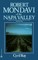Robert Mondavi of the Napa Valley