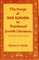 The Image of Bar Kokhba in Traditional Jewish Literature