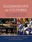 Kaleidoscope of Cultures