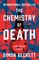 The Chemistry of Death