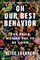 On Our Best Behavior