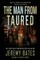 The Man from Taured