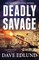 Deadly Savage