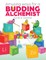 Amusing ways for a Budding Alchemist