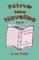 Nine New Novellas, Part IV