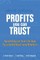 Profits You Can Trust