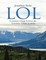 LOL: Loving Our Lives By Living Our Loves