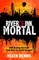River of Ink: Mortal