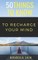 50 Things to Know to Recharge Your Mind