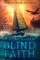 A Boat Named Blind Faith