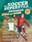 The Soccer Superstar Handbook - Skills and Games