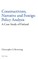 Constructivism, Narrative and Foreign Policy Analysis