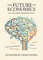 The Future of Economics