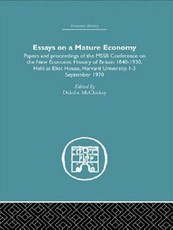 Essays on a Mature Economy Essays on a Mature Economy