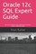 Oracle 12c SQL Expert Guide