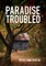 Paradise Troubled