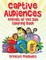 Captive Audiences