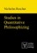 Studies in Quantitative Philosophizing