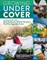 Growing Under Cover