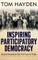 Inspiring Participatory Democracy