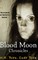 Blood Moon Chronicles