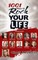 1001 Ways To Rock Your Life