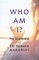 Who Am I?