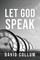 Let God Speak