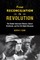 From Reconciliation to Revolution