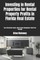 Investing In Rental Properties for Rental Property Profits in Florida Real Estate