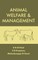 Animal Welfare and Management