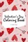 Valentine's Day Coloring Book for Teens and Young Adults (6x9 Coloring Book / Activity Book)