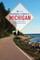 Backroads & Byways of Michigan (Third Edition)  (Backroads & Byways)