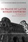 In Praise of Later Roman Emperors