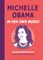 Michelle Obama: In Her Own Words: Young Reader Edition