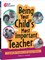 Being Your Child's Most Important Teacher: A Guide for Families with Young Children