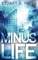 Minus Life