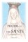Prayers to the Saints (Updated)