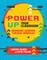 Power Up Your Classroom