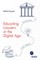 Educating Lawyers in the Digital Age