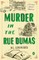 Murder in the Rue Dumas