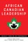 African Canadian Leadership